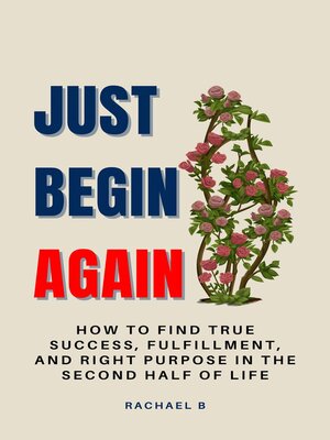 cover image of Just Begin Again